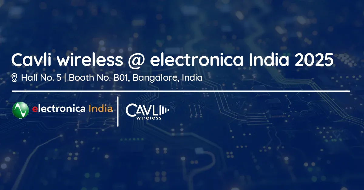 Cavli Wireless at Electronica India 2025