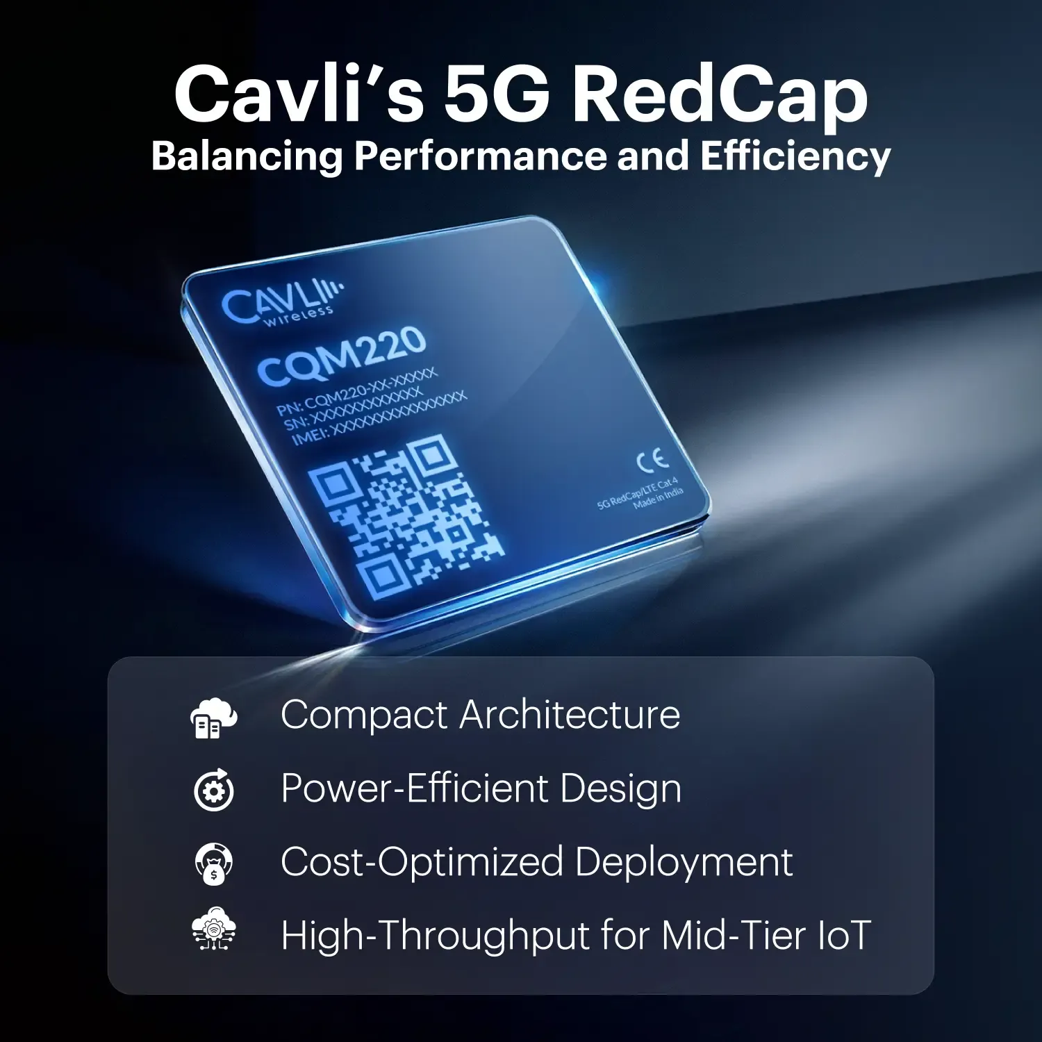 cavli 5g redcap module showcasing performance and efficiency with compact architecture, power-efficient design, cost-optimized deployment, and high-throughput mid-tier iot connectivity